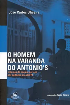 Livro O Homem na Varanda do Antonio's - Resumo, Resenha, PDF, etc.