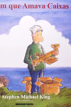 Livro O Homem Que Amava Caixas - Resumo, Resenha, PDF, etc.