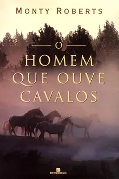 Livro O Homem que Ouve Cavalos - Resumo, Resenha, PDF, etc.