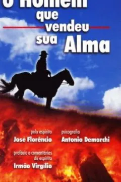 Livro O Homem Que Vendeu Sua Alma - Resumo, Resenha, PDF, etc.