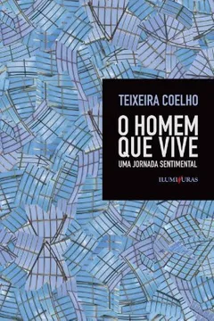 Livro O Homem Que Vive - Resumo, Resenha, PDF, etc.