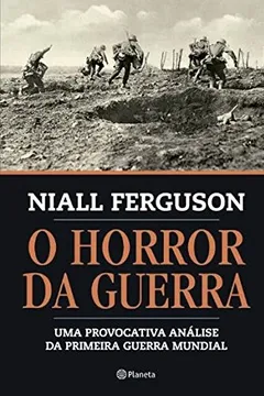 Livro O Horror da Guerra - Resumo, Resenha, PDF, etc.