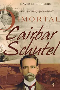 Livro O Imortal Cairbar Schutel - Resumo, Resenha, PDF, etc.