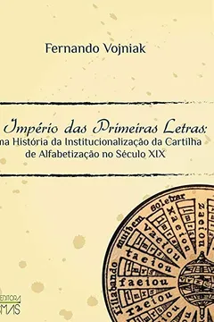 Livro O Império das Primeiras Letras - Resumo, Resenha, PDF, etc.