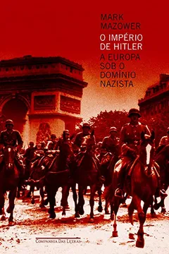 Livro O Império de Hitler - Resumo, Resenha, PDF, etc.