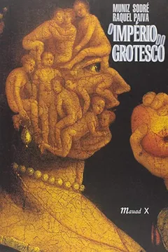 Livro O Império do Grotesco - Resumo, Resenha, PDF, etc.