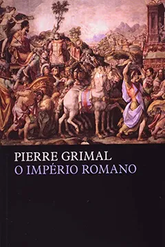 Livro O Império Romano - Resumo, Resenha, PDF, etc.