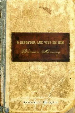 Livro O Impostor que Vive em Mim - Resumo, Resenha, PDF, etc.
