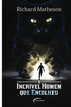 Livro O Incrível Homem que Encolheu - Resumo, Resenha, PDF, etc.