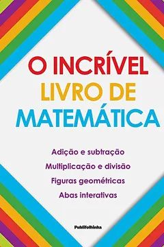 Livro O Incrível Livro de Matemática - Resumo, Resenha, PDF, etc.