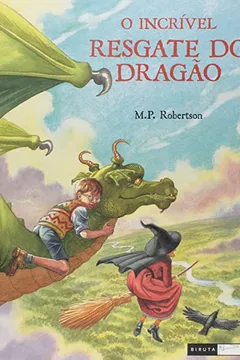 Livro O Incrível resgate do dragão - Resumo, Resenha, PDF, etc.