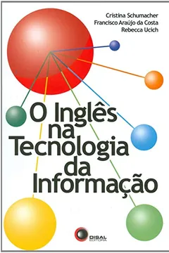 Livro O InglÃªs na Tecnologia da InformaÃ§Ã£o - Resumo, Resenha, PDF, etc.