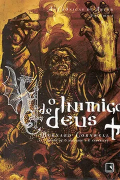 Livro O Inimigo De Deus - Trilogia As Crônicas De Artur. Volume 2 - Resumo, Resenha, PDF, etc.