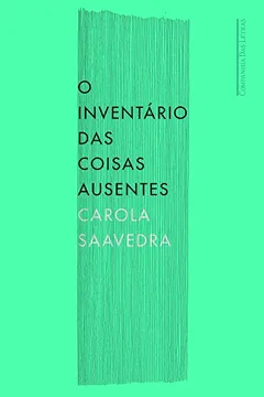 Capa do livro O Inventário das Coisas Ausentes