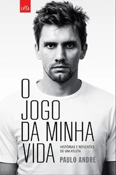 Livro O Jogo da Minha Vida - Resumo, Resenha, PDF, etc.