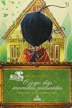 Livro O Jogo Das Moradas Pulsantes - Resumo, Resenha, PDF, etc.