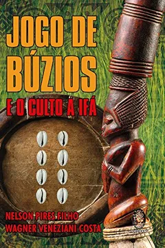 Capa do livro O Jogo de Búzios e o Culto a IFÁ