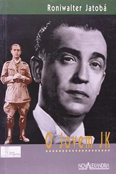 Livro O Jovem JK - Resumo, Resenha, PDF, etc.