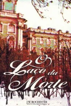 Capa do livro O Laço da Morte
