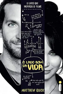 Livro O Lado Bom da Vida - Resumo, Resenha, PDF, etc.