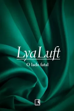 Livro O Lado Fatal - Resumo, Resenha, PDF, etc.