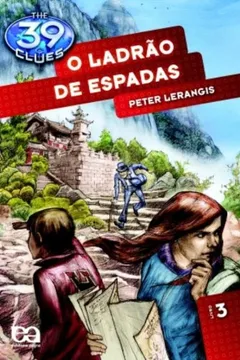 Livro O Ladrão de Espadas - Volume 3. Coleção The 39 Clues - Resumo, Resenha, PDF, etc.