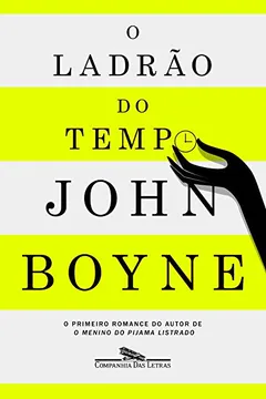 Livro O Ladrão do Tempo - Resumo, Resenha, PDF, etc.