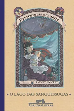 Livro O Lago das Sanguessugas - Resumo, Resenha, PDF, etc.