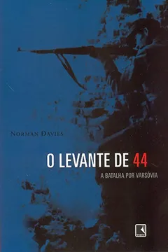Livro O Levante de 44 - Resumo, Resenha, PDF, etc.
