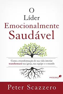 Livro O Líder Emocionalmente Saudável - Resumo, Resenha, PDF, etc.