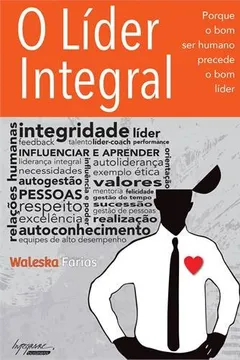 Livro O Líder Integral - Resumo, Resenha, PDF, etc.