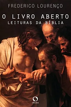 Livro O livro aberto: Leituras da Bíblia - Resumo, Resenha, PDF, etc.