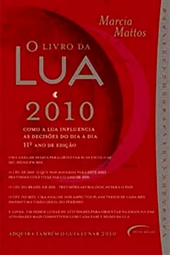 Livro O Livro da Lua 2010 - Resumo, Resenha, PDF, etc.