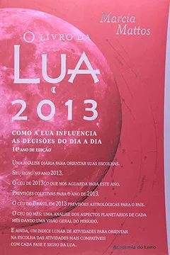 Livro O Livro da Lua 2013 - Resumo, Resenha, PDF, etc.