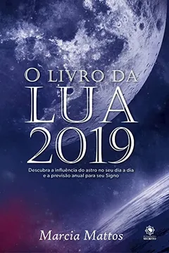 Livro O Livro da Lua 2019 - Resumo, Resenha, PDF, etc.