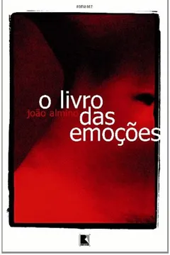 Livro O Livro Das Emoções - Resumo, Resenha, PDF, etc.