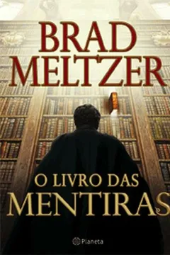 Livro O Livro das Mentiras - Resumo, Resenha, PDF, etc.