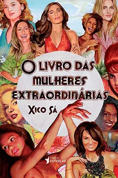Livro O Livro das Mulheres Extraordinárias - Resumo, Resenha, PDF, etc.