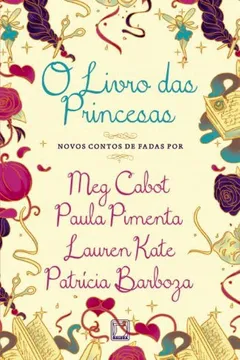 Livro O Livro das Princesas - Resumo, Resenha, PDF, etc.