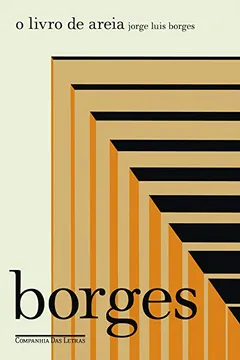 Livro O Livro de Areia - Resumo, Resenha, PDF, etc.