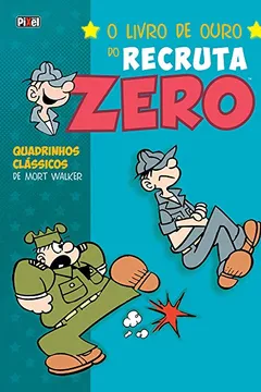 Livro O Livro de Ouro do Recruta Zero 2 - Resumo, Resenha, PDF, etc.