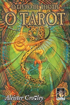 Livro O Livro De Thoth- O Tarot - Resumo, Resenha, PDF, etc.