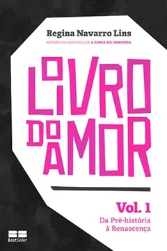Livro O Livro do Amor - Volume 1 - Resumo, Resenha, PDF, etc.