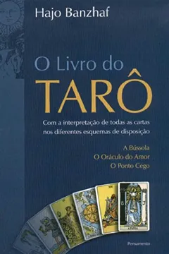 Livro O Livro do Tarô - Resumo, Resenha, PDF, etc.
