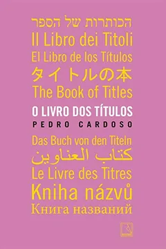 Livro O Livro dos Títulos - Resumo, Resenha, PDF, etc.