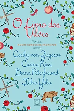 Livro O Livro Dos Vilões - Resumo, Resenha, PDF, etc.