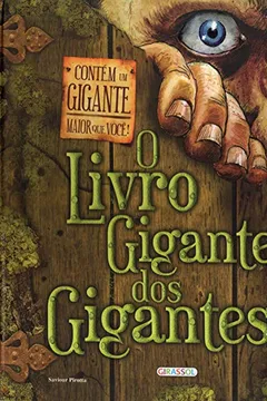 Capa do livro O Livro Gigante dos Gigantes
