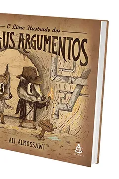 Livro O Livro Ilustrado dos Maus Argumentos - Resumo, Resenha, PDF, etc.