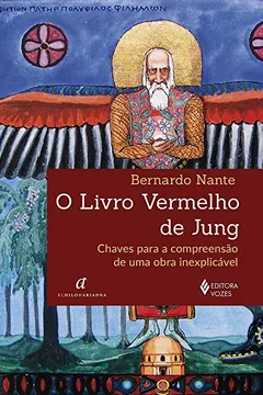 Livro O Livro Vermelho de Jung: Chaves para a compreensão de uma obra inexplicável - Resumo, Resenha, PDF, etc.