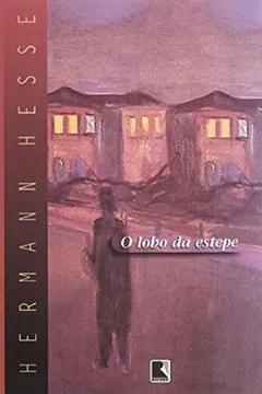 Livro O Lobo Da Estepe (Em Portugues Do Brasil) - Resumo, Resenha, PDF, etc.